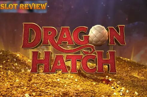 Dragon Hatch